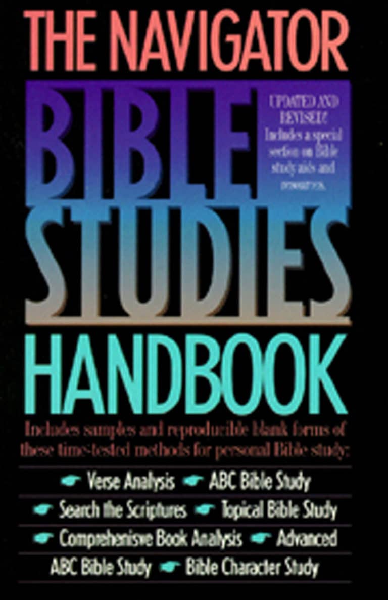 The Navigator Bible Studies Handbook